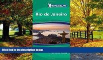 Big Deals  Michelin Green Guide Rio de Janeiro, 1e (Green Guide/Michelin)  Full Ebooks Most Wanted