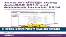 [PDF] Tools for Design Using AutoCAD 2014 and Autodesk Inventor 2014 Popular Collection