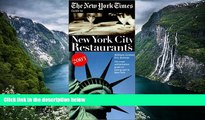 Big Deals  The New York Times Guide to New York City Restaurants 2003  Best Seller Books Most Wanted
