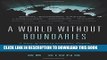 Read Now A World Without Boundaries: A story of human atrocities, despair, migration, and