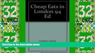 Big Deals  Cheap Eats in London 94 Ed  Full Read Best Seller