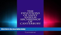 Pdf Online The Devotions of Saint Anselm Archbishop of Canterbury