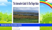 Big Deals  The Interactive Guide To The Finger lakes  Best Seller Books Most Wanted
