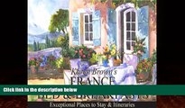 Books to Read  France Bed and Breakfasts: Exceptional Places to Stay   Itineraries  Best Seller