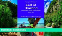 Books to Read  Gulf of Thailand: Includes Koh Samui, Koh Phangan   Koh Tao (Footprint Focus)  Best