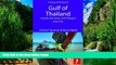 Books to Read  Gulf of Thailand: Includes Koh Samui, Koh Phangan   Koh Tao (Footprint Focus)  Best