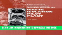 [READ] EBOOK Characterization of Remote-Handled Transuranic Waste for the Waste Isolation Pilot