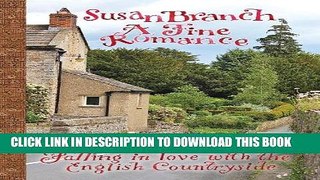 Ebook A Fine Romance: Falling in Love With the English Countryside Free Read
