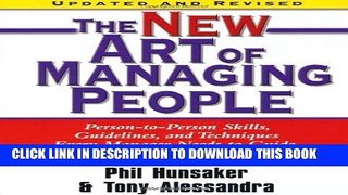 Best Seller The New Art of Managing People, Updated and Revised: Person-to-Person Skills,