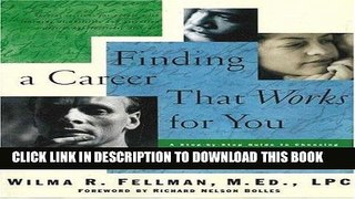 Best Seller Finding a Career That Works for You: A Step-by-Step Guide to Choosing a Career Free Read