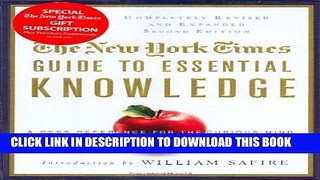 Best Seller The New York Times Guide to Essential Knowledge, Second Edition: A Desk Reference for