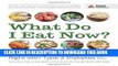 Ebook What Do I Eat Now?: A Step-by-Step Guide to Eating Right with Type 2 Diabetes Free Read