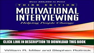 Best Seller Motivational Interviewing: Helping People Change, 3rd Edition (Applications of