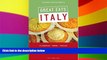 Must Have  Sandra Gustafson s Great Eats Italy: Florence - Rome - Venice; Fifth Edition  Premium