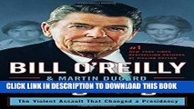 Best Seller Killing Reagan: The Violent Assault That Changed a Presidency Free Read