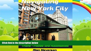 Books to Read  NAVIGATING NEW YORK CITY (1 Book 3)  Best Seller Books Most Wanted
