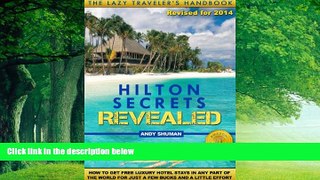 Books to Read  HILTON SECRETS REVEALED (Lazy Traveler s Handbook Book 3)  Best Seller Books Best