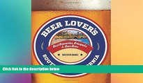 READ FULL  Beer Lover s Southern California: Best Breweries, Brewpubs   Beer Bars (Beer Lovers