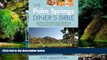 Full [PDF]  The Palm Springs Diner s Bible: A Restaurant Guide for Palm Springs, Cathedral City,