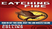 [EBOOK] DOWNLOAD Catching Fire (Hunger Games Trilogy, Book 2) GET NOW
