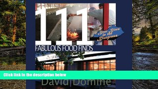 Must Have  111 Fabulous Food Finds  READ Ebook Full Ebook