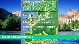 Must Have  Vegetarian Europe  READ Ebook Full Ebook