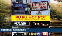 Must Have  Pu Pu Hot Pot: The World s Best Restaurant Names  Premium PDF Online Audiobook