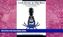 Big Deals  Crab Decks   Tiki Bars of the Chesapeake Bay, Virginia Edition  Full Ebooks Best Seller