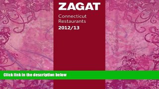 Books to Read  2012/13 Connecticut Restaurants (Zagat Survey: Connecticut Restaurants)  Full