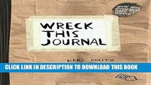 [PDF] Wreck This Journal (Paper bag) Expanded Ed. Download Free