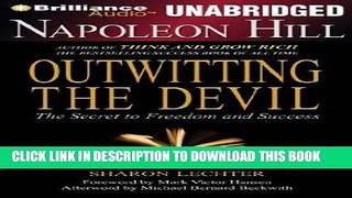 [Ebook] Napoleon Hill s Outwitting the Devil: The Secret to Freedom and Success Download online
