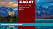 Big Deals  Zagat 2011 New York City Restaurants (Zagat Survey: New York City Restaurants)  Best