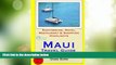 Big Deals  Maui Travel Guide: Sightseeing, Hotel, Restaurant   Shopping Highlights by Grace Burke