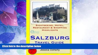 Big Deals  Salzburg Travel Guide: Sightseeing, Hotel, Restaurant   Shopping Highlights by Jessica