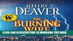 [PDF] The Burning Wire: A Lincoln Rhyme Novel (Lincoln Rhyme Novels) Download Free