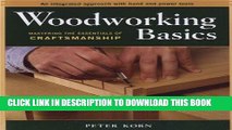[Ebook] Woodworking Basics - Mastering the Essentials of Craftsmanship - An Integrated Approach