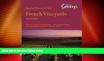 Big Deals  Special Places to Stay: French Vineyards  Best Seller Books Most Wanted