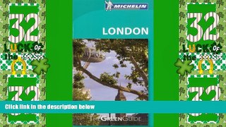 Big Deals  Michelin Green Guide London (Green Guide/Michelin)  Full Read Best Seller