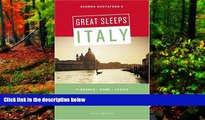 Big Deals  Sandra Gustafson s Great Sleeps Italy: Florence - Rome - Venice; Fifth Edition (Cheap