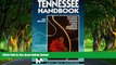 Big Deals  Tennessee Handbook: Including Nashville, Memphis, the Great Smoky Mountains and Nutbush