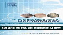 [FREE] EBOOK Differential Diagnosis in Dermatology, 1e ONLINE COLLECTION