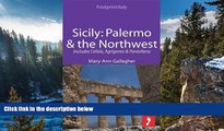 Big Deals  Sicily: Palermo   the Northwest Footprint Focus Guide: Includes CefalÃ¹, Agrigento
