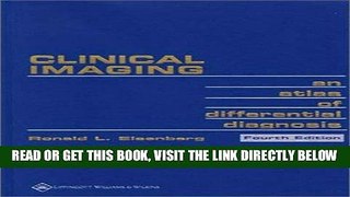 [READ] EBOOK Clinical Imaging: An Atlas of Differential Diagnosis (Clinical Imaging: An Atlas of