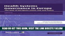 [FREE] EBOOK Health Systems Governance in Europe: The Role of European Union Law and Policy
