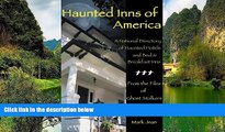 Big Deals  Haunted Inns of America: A National Directory of Haunted Hotels and Bed and Breakfast
