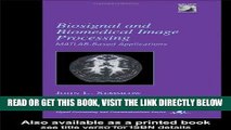 [FREE] EBOOK Biosignal and Medical Image Processing (Signal Processing and Communications) ONLINE