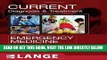 [READ] EBOOK CURRENT Diagnosis and Treatment Emergency Medicine (LANGE CURRENT Series) BEST