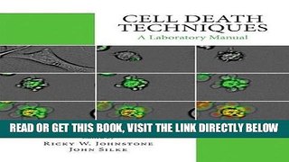 [READ] EBOOK Cell Death Techniques: : A Laboratory Manual ONLINE COLLECTION