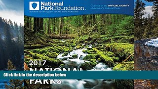 Big Deals  2017 National Park Foundation Wall Calendar  Best Seller Books Most Wanted