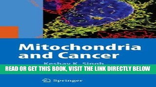 [FREE] EBOOK Mitochondria and Cancer ONLINE COLLECTION